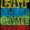 Wanddeko | Nanu-Nana Poster Eat Sleep Game Repeat, Nr. 70